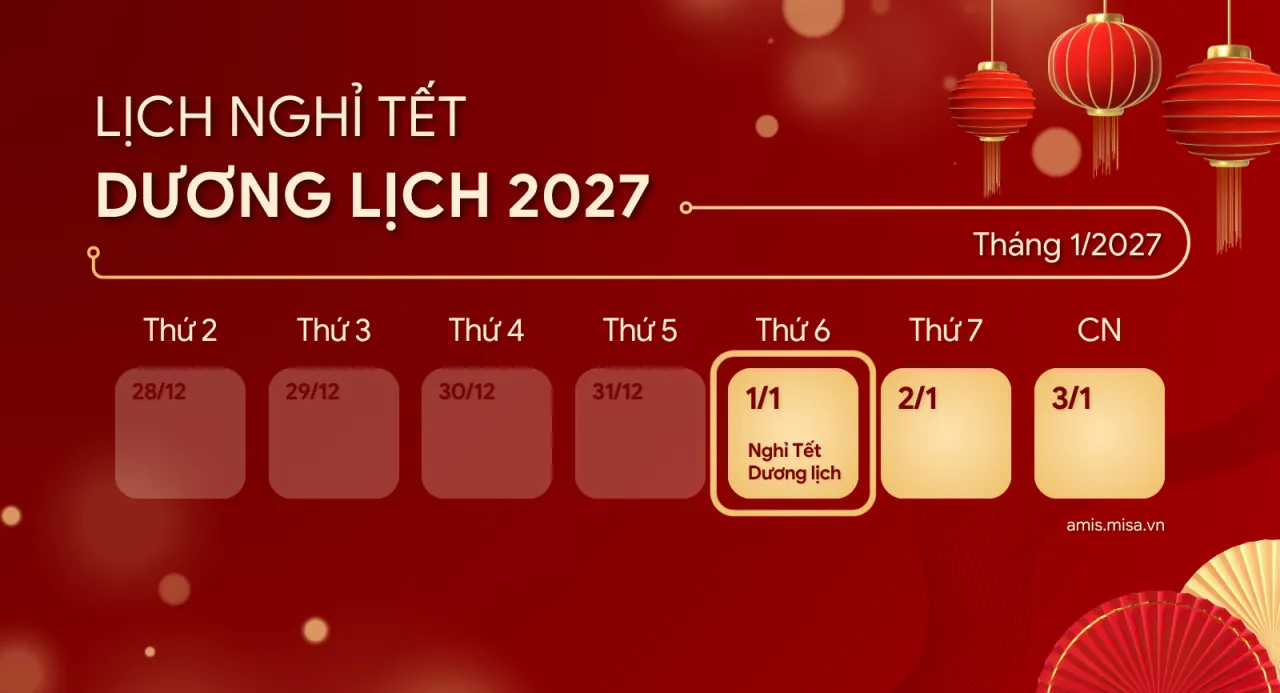 Lịch nghỉ Tết Dương lịch 2027 và kế hoạch du lịch